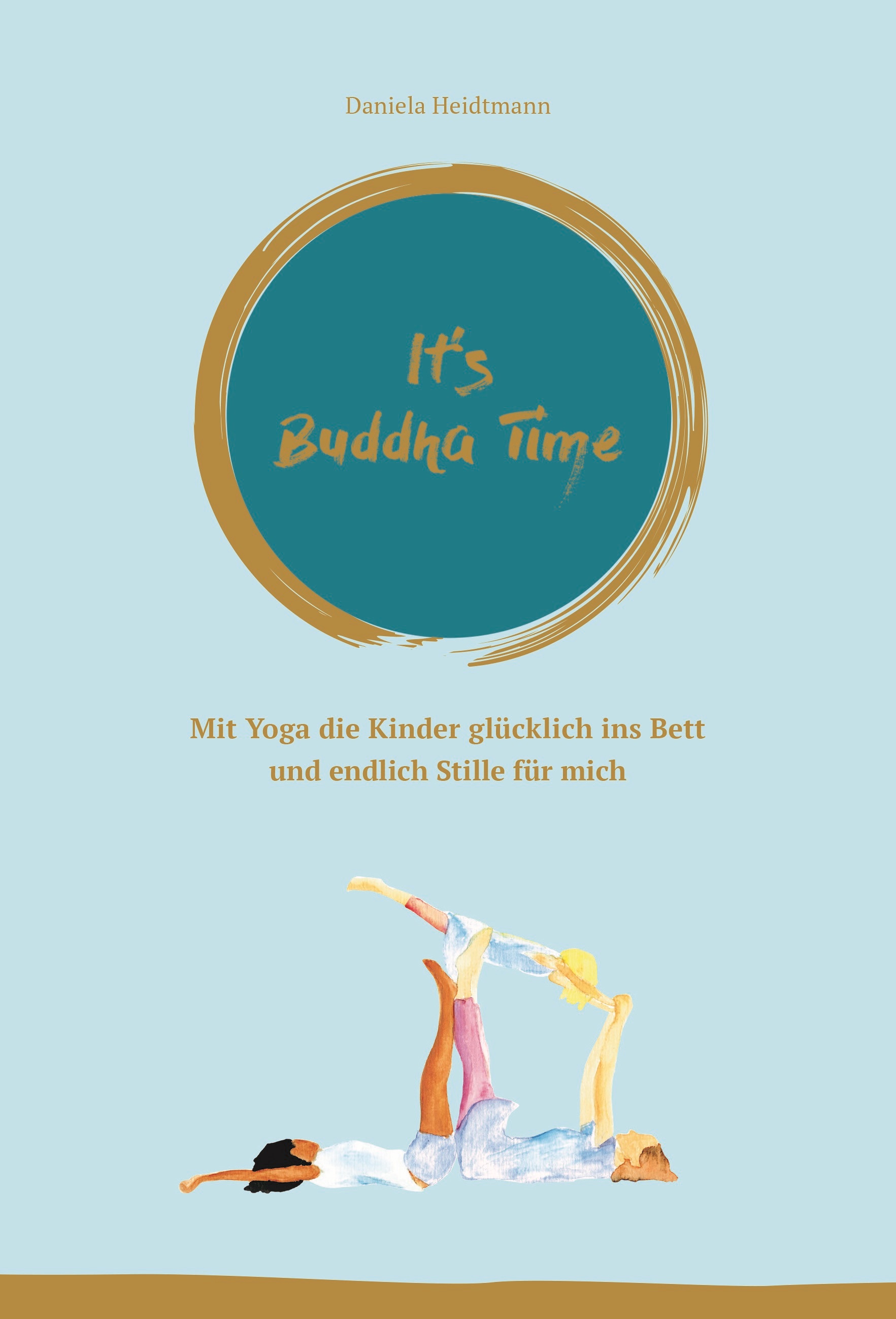 It's Buddha Time It's Buddha Time